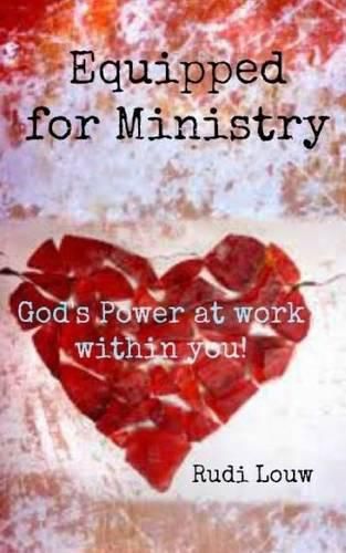 Cover image for Equipped For Ministry: God's power at work within you!