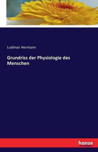 Cover image for Grundriss der Physiologie des Menschen