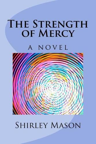 Cover image for The Strength of Mercy