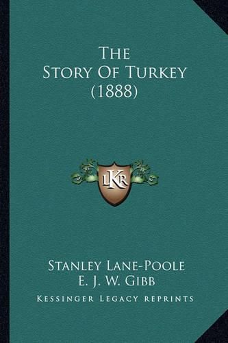 The Story of Turkey (1888)