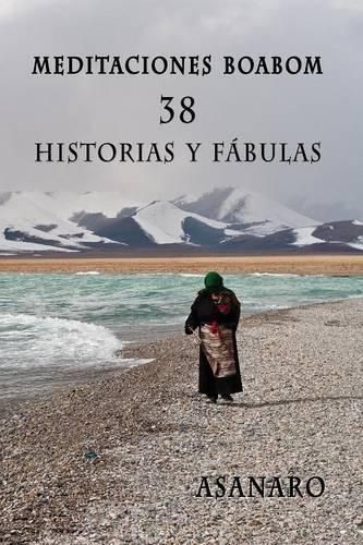 Cover image for Meditaciones Boabom: 38 Historias y Fabulas