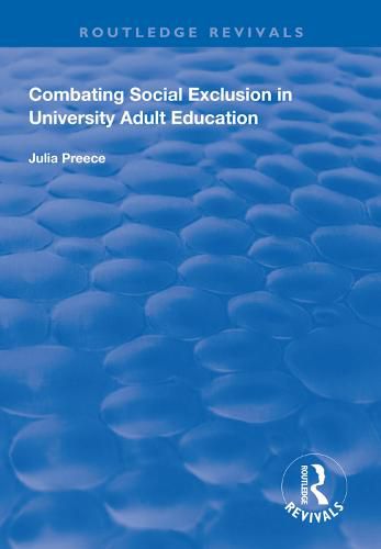 Cover image for Combating Social Exclusion in University Adult Education