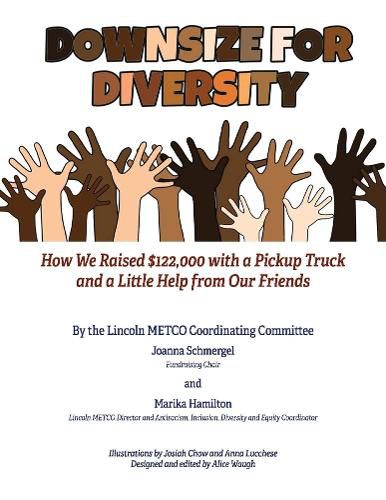 Cover image for Downsize for Diversity: How We Raised $122,000 with a Pickup Truck and a Little Help from Our Friends