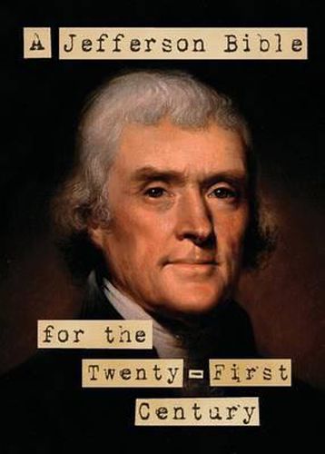 Cover image for A Jefferson Bible for the Twenty-First Century