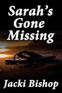 Cover image for Sarah's Gone Missing