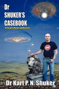 Cover image for Dr Shuker's Casebook