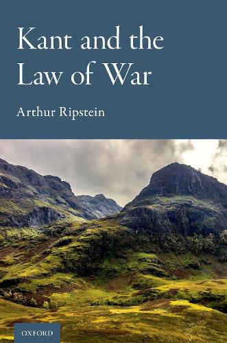 Cover image for Kant and the Law of War