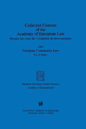 Cover image for Collected Courses of the Academy of European Law 1993 Vol. IV - 1