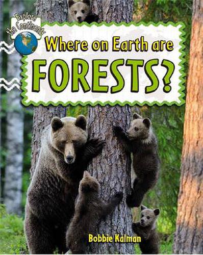 Cover image for Where On Earth Are Forests