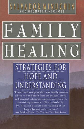 Cover image for Family Healing: Strategies for Hope and Understanding