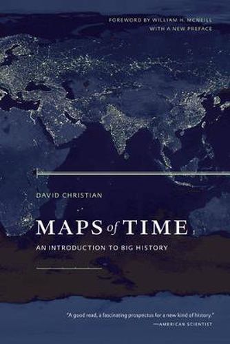 Cover image for Maps of Time: An Introduction to Big History