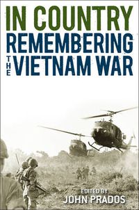 Cover image for In Country: Remembering the Vietnam War