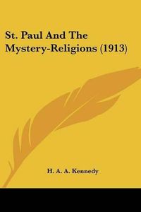 Cover image for St. Paul and the Mystery-Religions (1913)