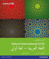 Cover image for Edexcel International GCSE Arabic 1st Language Student Book