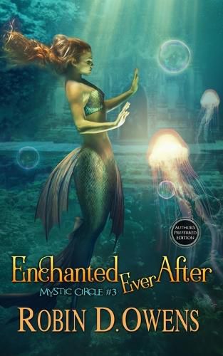 Cover image for Enchanted Ever After: Author's Preferred Edition