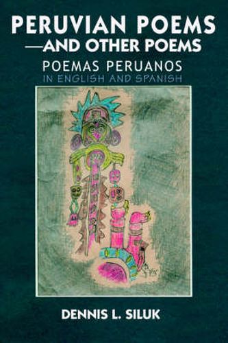 Cover image for Peruvian Poems--and Other Poems: Poemas Peruanos