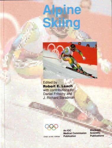 Alpine Skiing: Handbook of Sports Medicine and Science