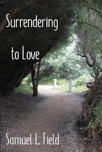 Cover image for Surrendering to Love