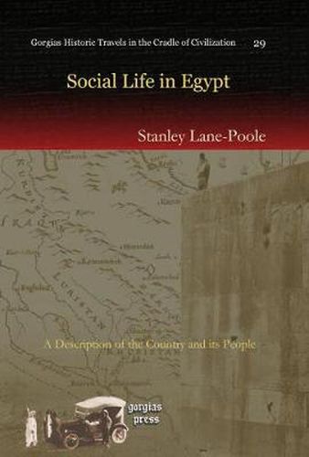 Social Life in Egypt: A Description of the Country and its People