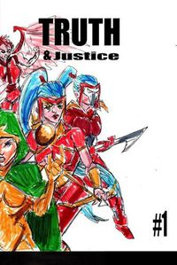 Cover image for Truth and Justice 1