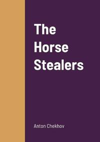 Cover image for The Horse Stealers