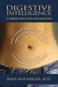 Cover image for Digestive Intelligence: A Holistic View of Your Second Brain