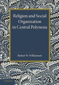 Cover image for Religion and Social Organization in Central Polynesia