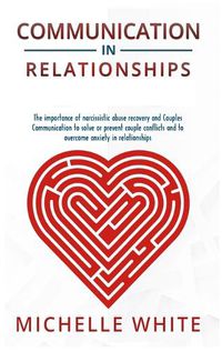 Cover image for Communication in Relationships