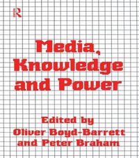 Cover image for Media, Knowledge and Power