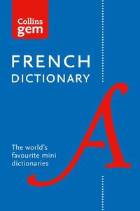 Cover image for French Gem Dictionary: The World's Favourite Mini Dictionaries