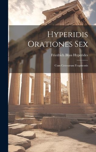 Cover image for Hyperidis Orationes Sex
