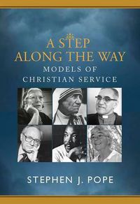 Cover image for A Step Along the Way: Models of Christian Service