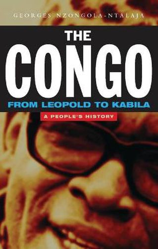 Cover image for The Congo from Leopold to Kabila: A People's History