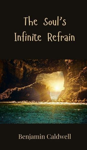 Cover image for The Soul's Infinite Refrain