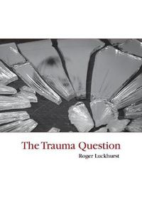 Cover image for The Trauma Question