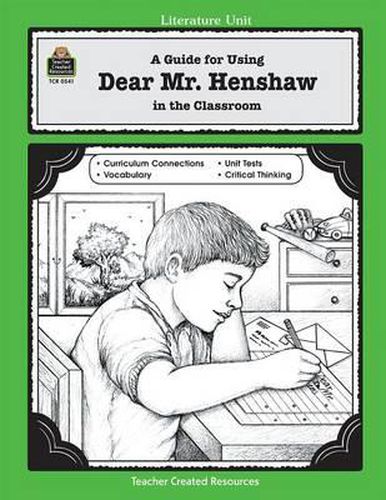 Cover image for A Guide for Using Dear Mr. Henshaw in the Classroom