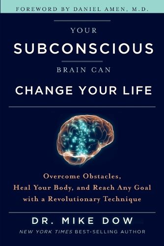 Cover image for Your Subconscious Brain Can Change Your Life