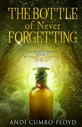 Cover image for The Bottle of Never Forgetting