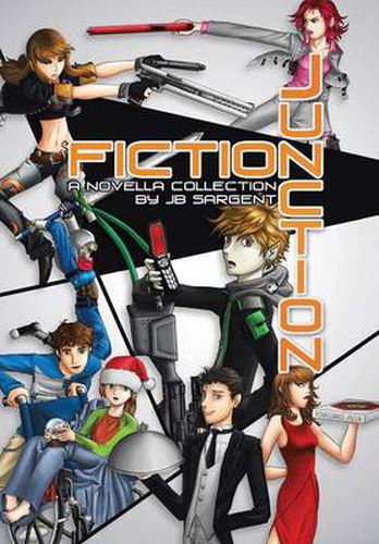 Cover image for Fiction Junction: A Novella Collection