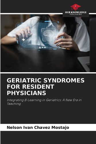 Cover image for Geriatric Syndromes for Resident Physicians