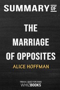 Cover image for Summary of The Marriage of Opposites: Trivia/Quiz for Fans