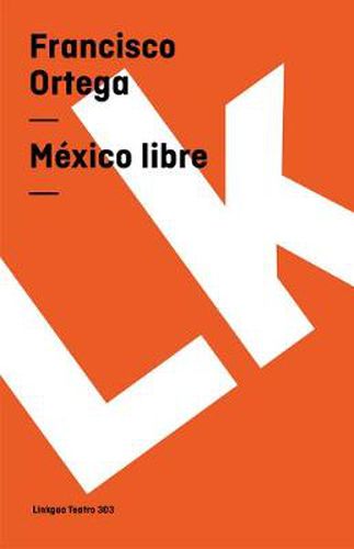 Cover image for Mexico libre