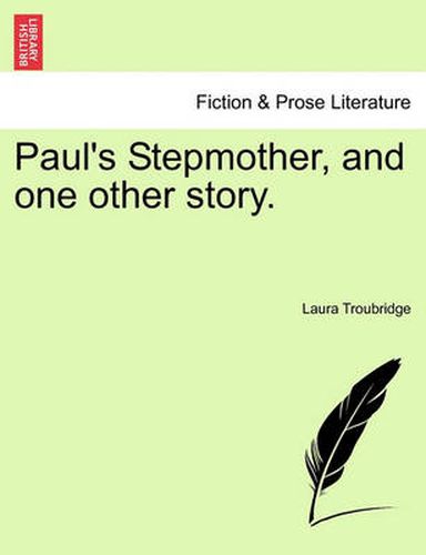 Cover image for Paul's Stepmother, and One Other Story.