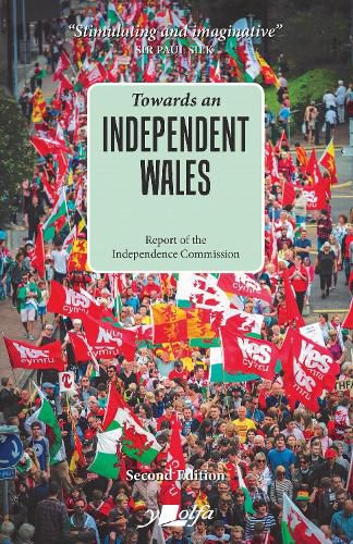 Cover image for Towards an Independent Wales: (2nd Edition)