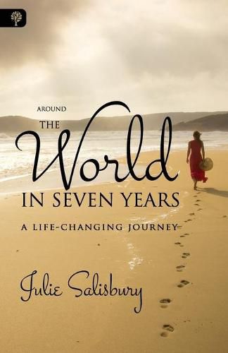 Cover image for Around the World in Seven Years: A Life-Changing Journey