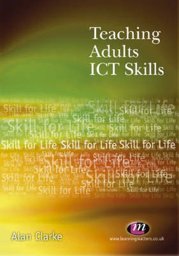 Cover image for Teaching Adults ICT Skills