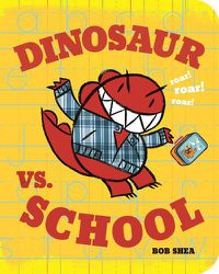 Cover image for Dinosaur vs. School