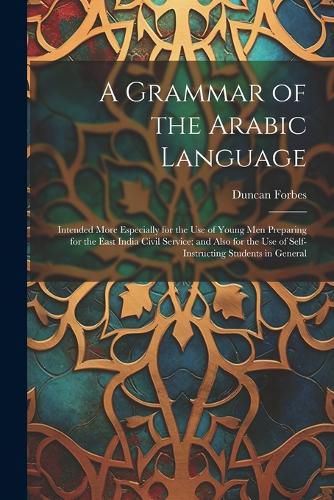 A Grammar of the Arabic Language