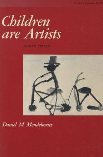 Cover image for Children Are Artists: An Introduction to Children's Art for Teachers and Parents