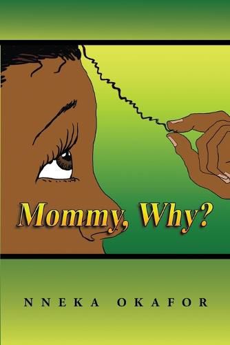 Cover image for Mommy, Why?